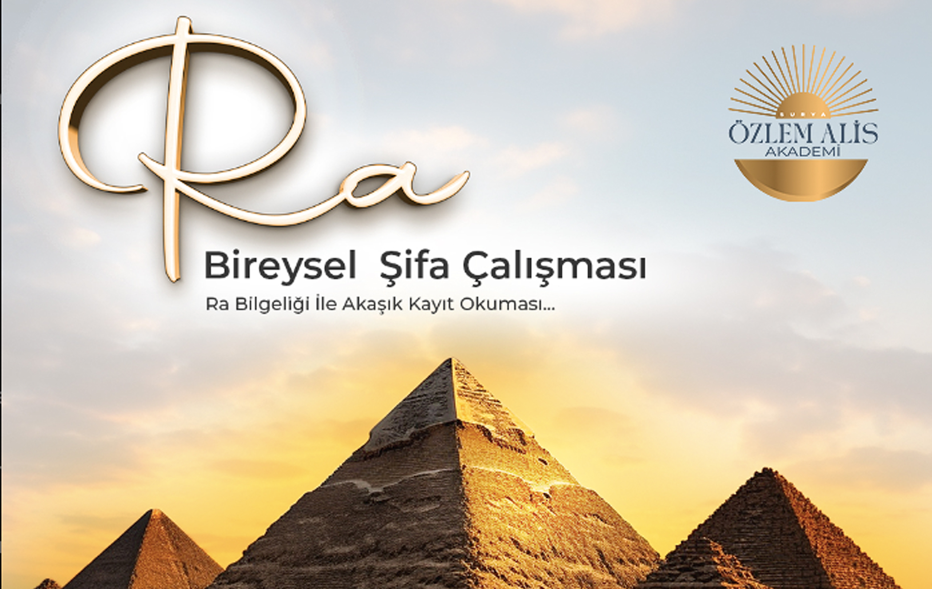 RA Bilgeliği ile Bireysel Şifa Çalışması